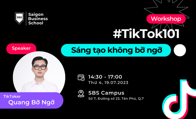 WORKSHOP: #TIKTOK101 - SÁNG TẠO KHÔNG BỠ NGỠ