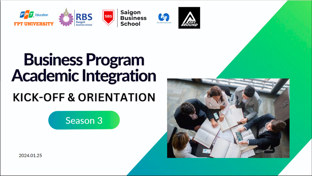 Chính thức khởi động Business Project Academic Integration, từ sự kết hợp của Saigon Business School và Trường Đại học FPT ở Việt Nam, cùng với Trường Đại học Rangsit tại Thái Lan.