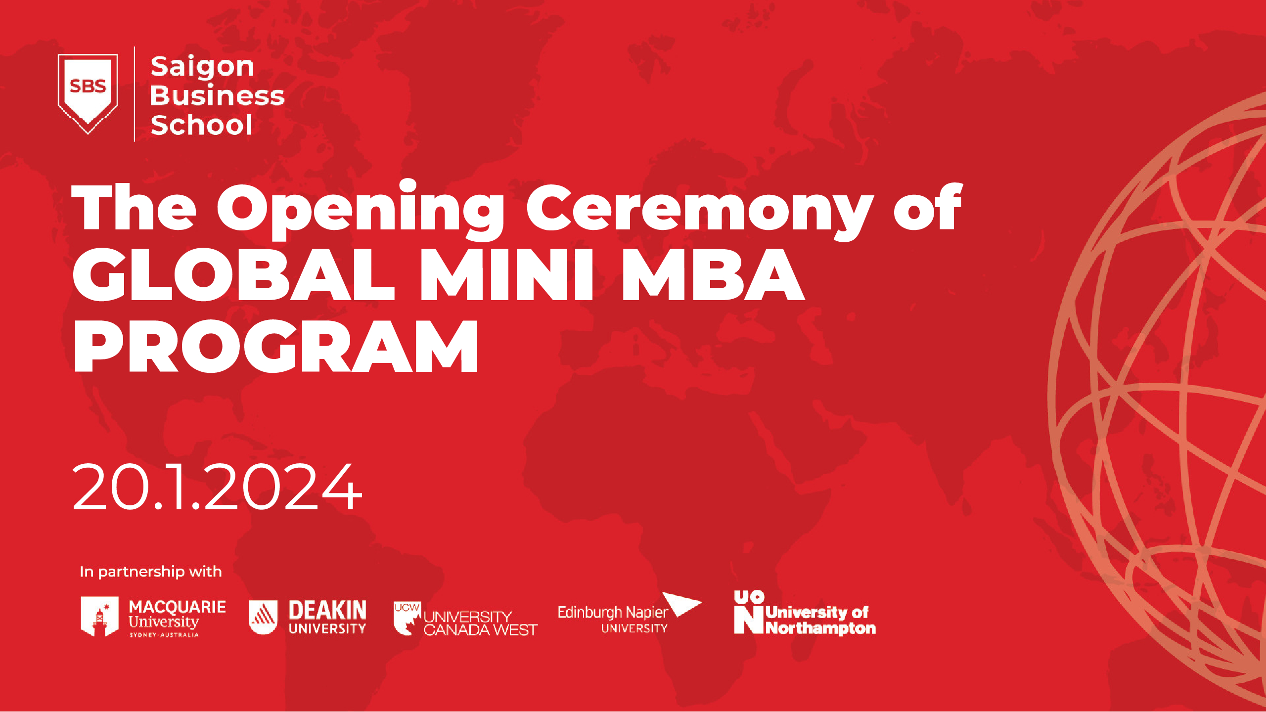 LỄ KHAI GIẢNG CHƯƠNG TRÌNH GLOBAL MINI MBA
