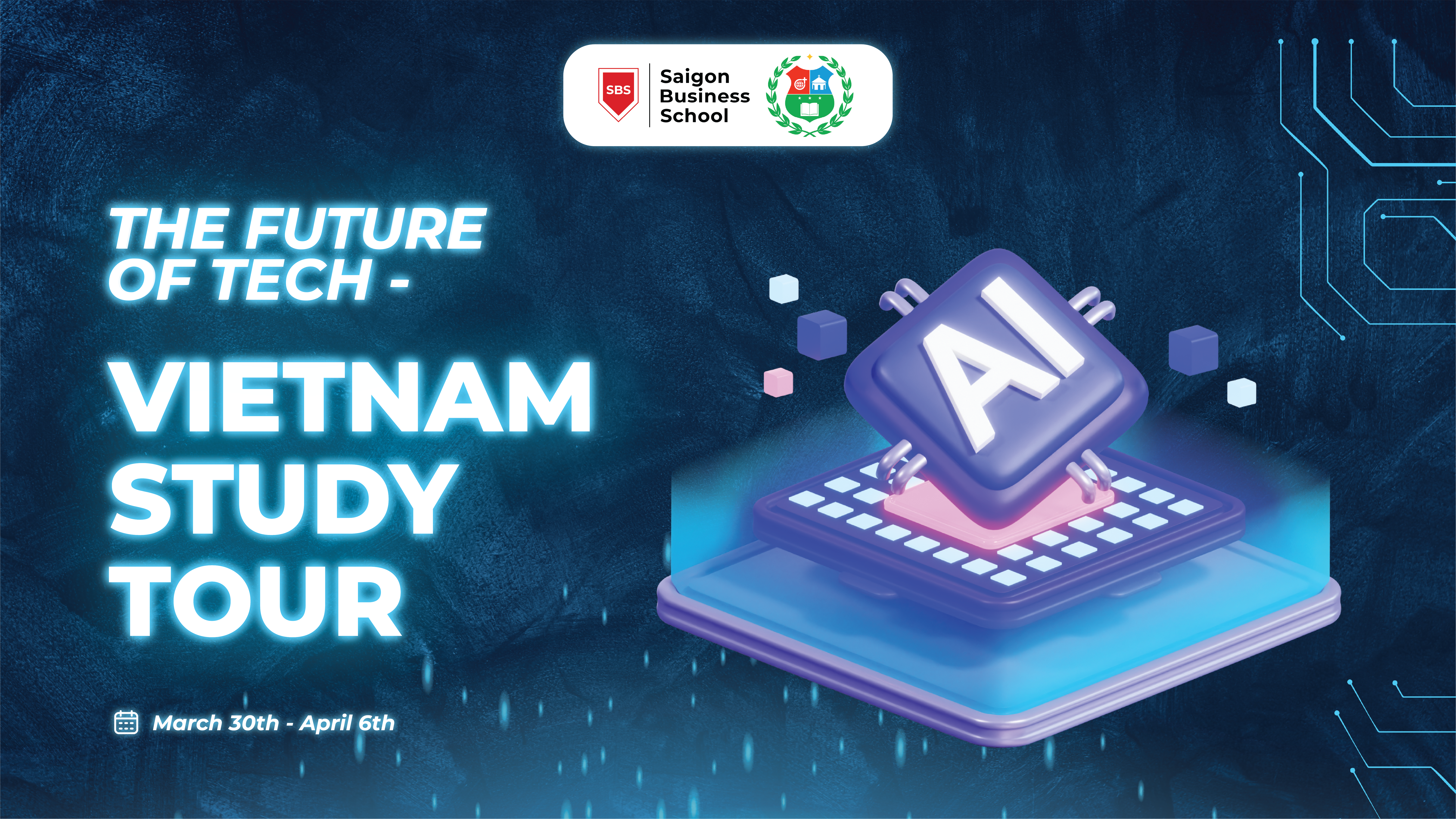 The Future of Tech – Vietnam Study Tour: Connecting International Students with Vietnam